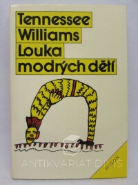 Williams, Tennessee, Louka modrých dětí, 1988