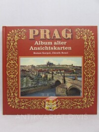 Beneš, Zdeněk, Karpaš, Roman, Prag - Album alter Ansichtskarten, 2000