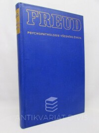 Freud, Sigmund, Psychopathologie všedního života: O zapomínání, přeřeknutí, přehmátnutí, pověře a omylu, 1938
