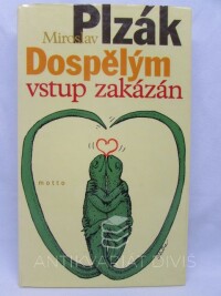 Plzák, Miroslav, Dospělým vstup zakázán, 2003