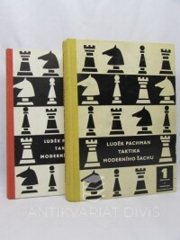 Pachman, Luděk, Taktika moderního šachu : Učebnice střední hry I-II: Funkce figur a pěšců, Učebnice střední hry, 1962