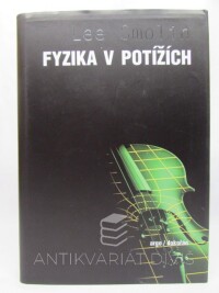 Kaku, Michio, Fyzika v potížích, 2009