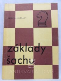Pithart, František, Základy šachu, 1972