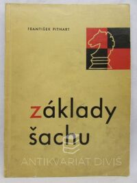 Pithart, František, Základy šachu, 1960