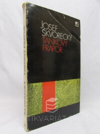 Škvorecký, Josef, Tankový prapor (podpis autora), 1971