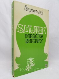 Škvorecký, Josef, Smutek poručíka Borůvky, 1975