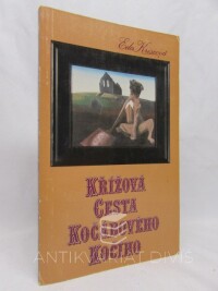 Kriseová, Eda, Křížová cesta kočárového kočího, 1979