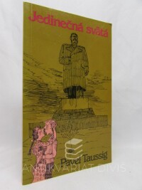 Taussig, Pavel, Jedinečná svätá, 1985