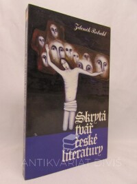 Rotrekl, Zdeněk, Skrytá tvář české literatury, 1987