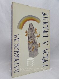 Pekárková, Iva, Péra a perutě, 1989