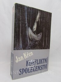 Křen, Jan, Konfliktní společenství, 1989
