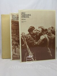 kolektiv, autorů, Sílu nám dává strana I-II: Kapitoly z dějin mládežnického a dětského hnutí v Československu 1918-1980, 1982