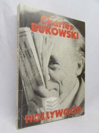 Bukowski, Charles, Hollywood, 2002