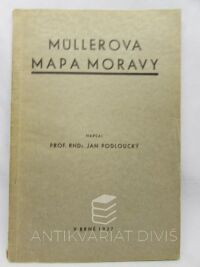 Podloucký, Jan, Müllerova mapa Moravy a její deriváty, 1937