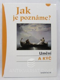 Thullerová, Gabriele, Jak je poznáme? Umění a kýč, 2007