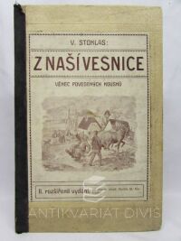 Stoklas, Václav, Z naší vesnice: Věnec povedených kousků, 1911