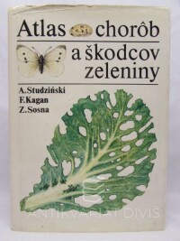 Studziński, A., Kagan, F., Sosna, Z., Atlas chorob a škodcov zeleniny, 1987