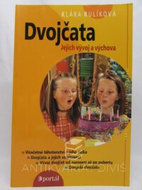 Rulíková, Klára, Dvojčata: Jejich vývoj a výchova, 2002