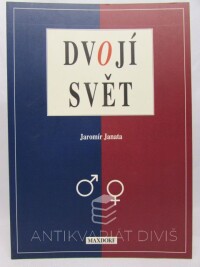 Janata, Jaromír, Dvojí svět, 1997