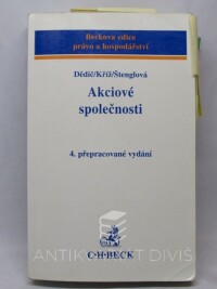 Dědič, Jan, Kříž, Radim, Štenglová, Ivana, Akciové společnosti, 2001