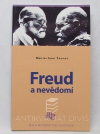 Sauret, Marie-Jean, Freud a nevědomí, 2006