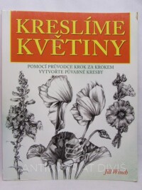 Winch, Jill, Kreslíme květiny, 2015