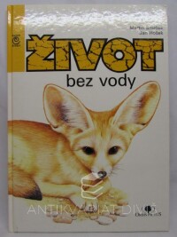 Smrček, Martin, Hošek, Jan, Život bez vody, 1992
