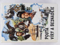 May, Karel, Pouta víry a beznaděje, 1994