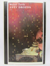 Tevis, Walter, Zpěv drozda, 1986