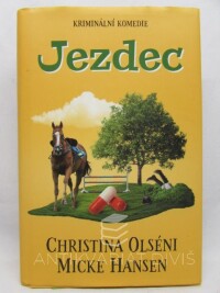 Olséni, Christina, Handen, Micke, Jezdec: Kriminální komedie, 2021