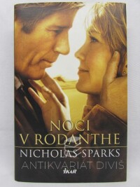 Sparks, Nicholas, Noci v Rodanthe, 2008