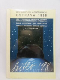 kolektiv, autorů, Mezinárodní konference Světlo '98 Ostrava 1. - 3. června 1998, 1998