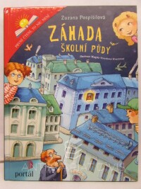 Pospíšilová, Zuzana, Záhada školní půdy, 2015