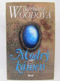 Woodová, Barbara, Modrý kámen, 2003