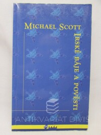 Scott, Michael, Irské báje a pověsti, 1996