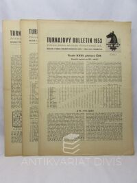Louma, Josef, Turnajový bulletin 1953 - Zvláštní příloha měsíčníku Československý šach: čísla 3, 4 a 5, 1953