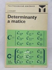Chudý, Jaroslav, Determinanty a matice, 1971