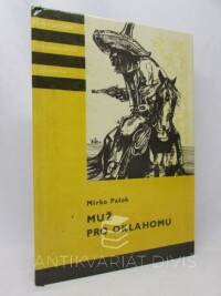 Pašek, Mirko, Muž pro Oklahomu, 1981