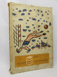 Bass, Eduard, Klapzubova jedenáctka, 1954
