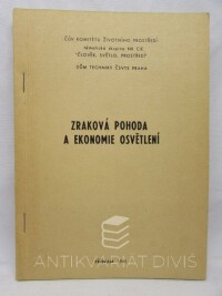 kolektiv, autorů, Zraková pohoda a ekonomie osvětlení, 1981