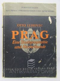 Lehovec, Otto, Prag: Eine Stadtgeographie und Heimatkunde, 1944