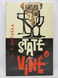Matuška, Pomnen, Statě o víně, 1964