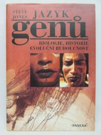 Jones, Steve, Jazyk genů: Biologie, historie, evoluční budoucnost, 1996