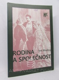 Možný, Ivo, Rodina a společnost, 2008