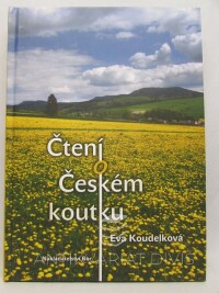 Koudelková, Eva, Čtení o Českém koutku, 2011
