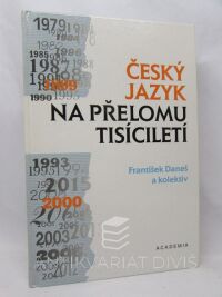 Daneš, František, Český jazyk na přelomu tisíciletí, 1997
