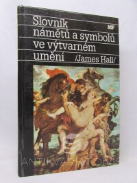 Hall, James, Slovník námětů a symbolů ve výtvarném umění, 1991