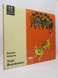 Zimnik, Reiner, Tygr Řvaldemar, 1968
