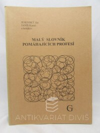 Janiš, Kamil, Jesenský, Ján, Malý slovník pomáhajících profesí, 2004