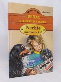 Brezina, Thomas, Penny a sedm bílých tlapek: Nechte medvěda žít!, 1999